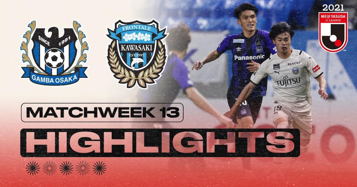 Gamba Osaka Vs Kawasaki Frontale Livescore And Live Video Japan J League Scorebat Live Football Gamba Osaka Vs Kawasaki Frontale Livescore And Live Video Japan J League Scorebat Live Football