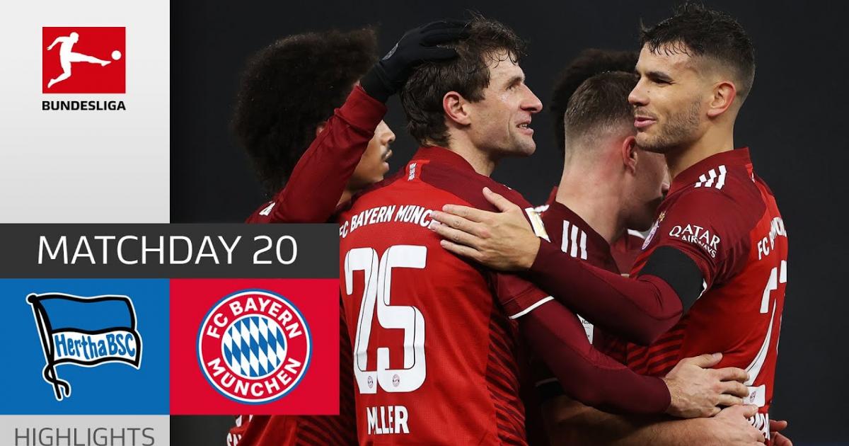 Highlights trận đấu giữa Hertha Berlin và Bayern Munich