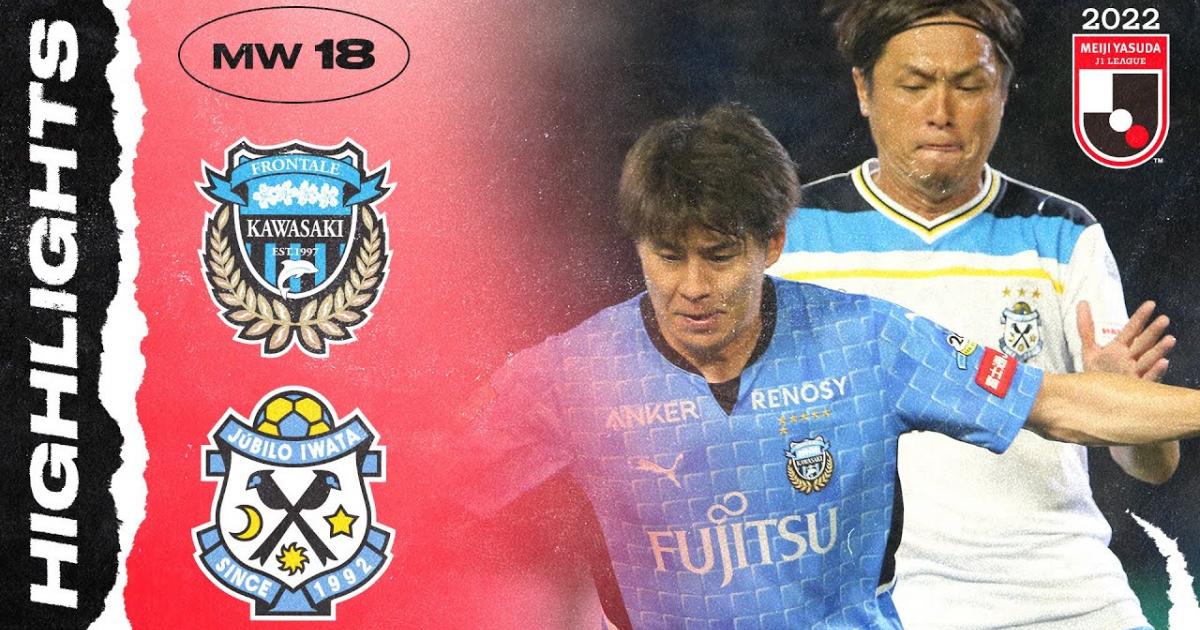 Kawasaki Frontale Vs Jubilo Iwata Livescore And Live Video Japan J League Scorebat Live Football