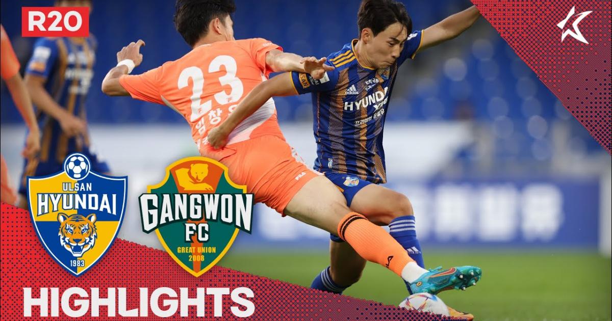 Ulsan - Gangwon FC