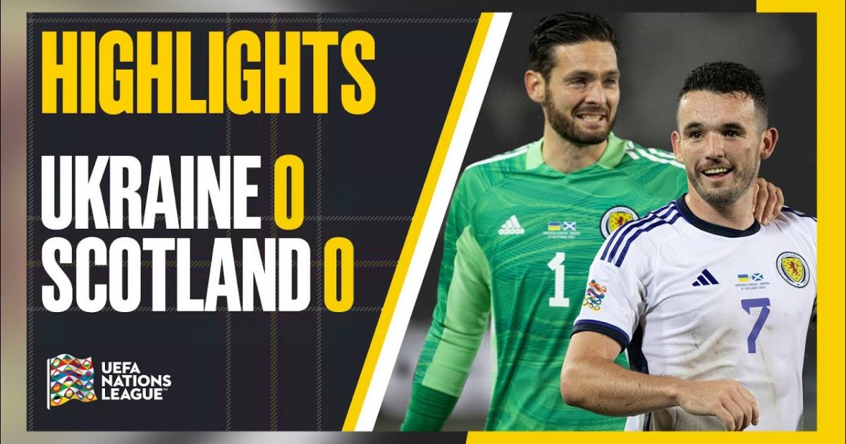 Highlights trận đấu giữa Ukraine và Scotland