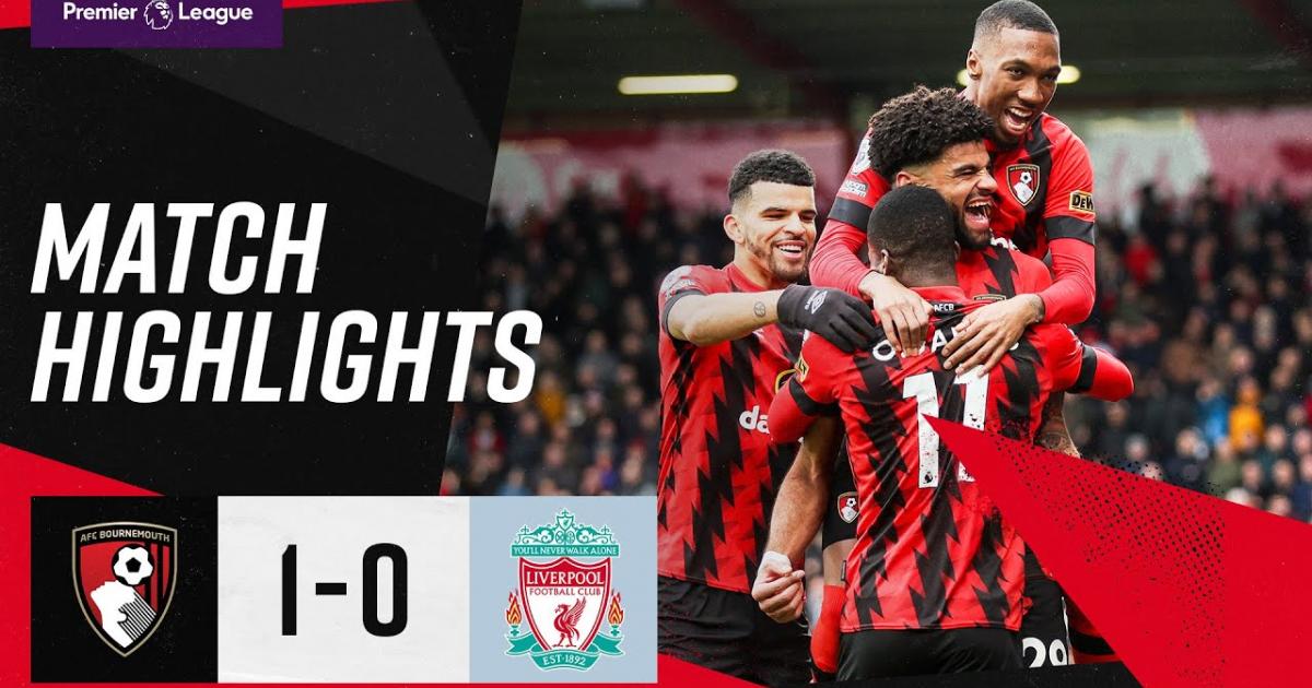 [Highlights] Video bàn thắng Bournemouth vs Liverpool  11/03/2023 19:30 Premier League | Ngoại Hạng Anh