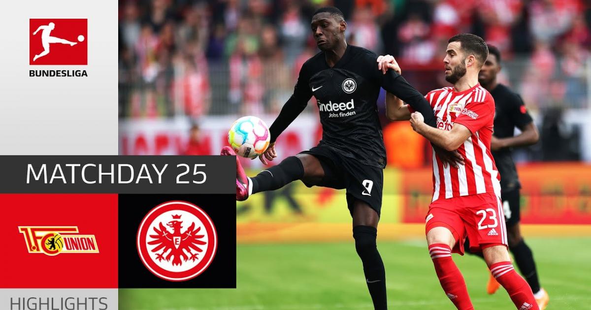 Union Berlin - Eintracht Frankfurt