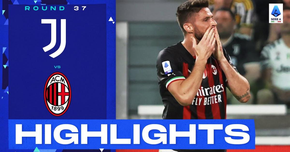 Highlights trận đấu giữa Juventus và AC Milan
