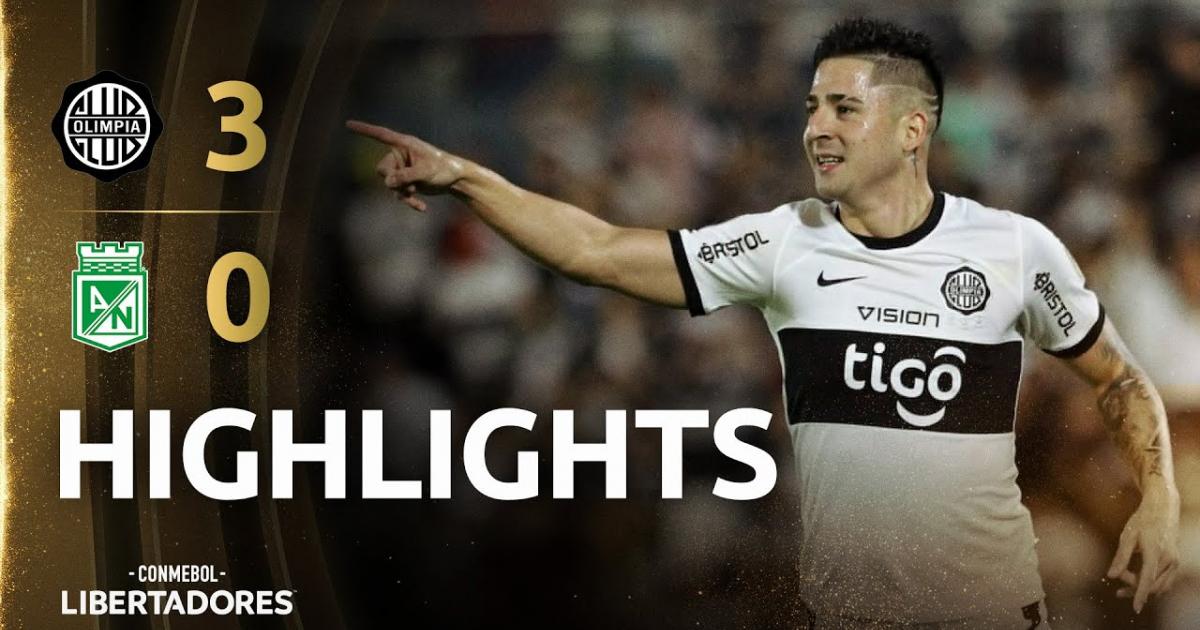 Olimpia vs Atletico Nacional Livescore and Live Video - Copa