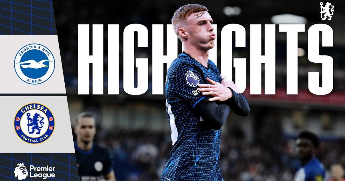 Highlights trận đấu giữa Brighton và Chelsea