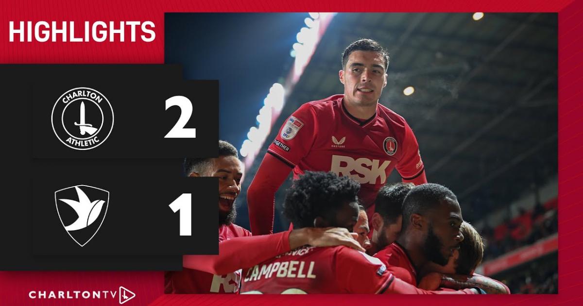Highlights trận đấu giữa Charlton Athletic và Cheltenham Town