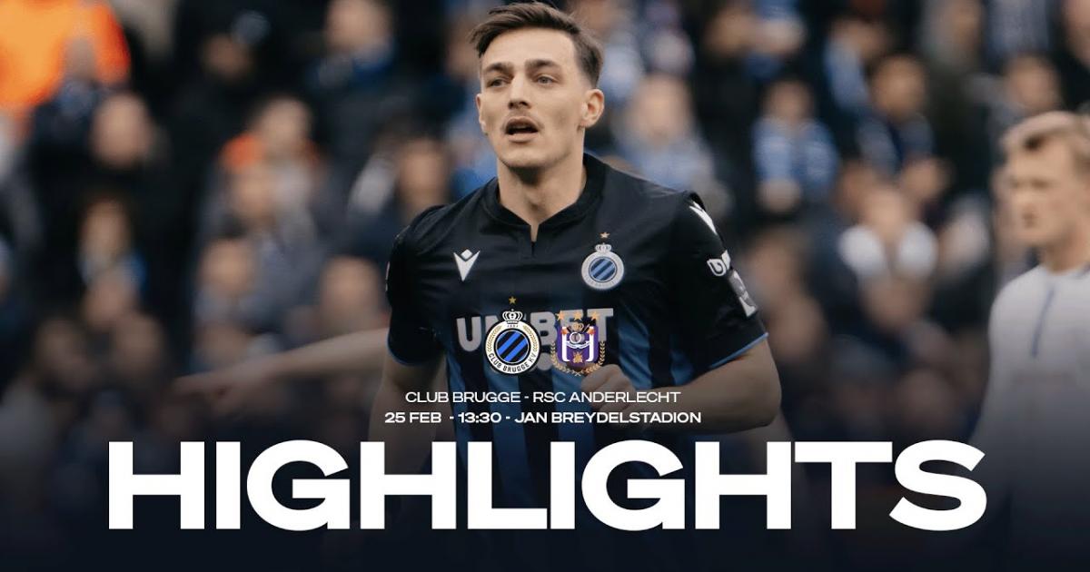 Highlights trận đấu giữa Club Brugge và Anderlecht