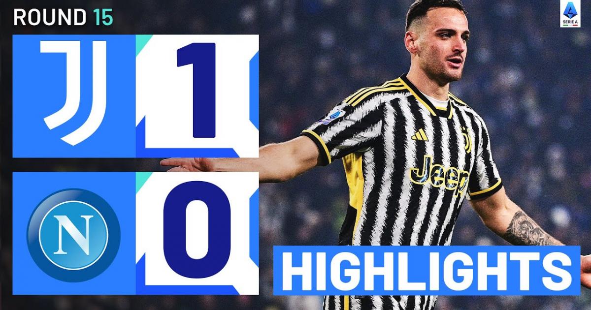 Highlights trận đấu giữa Juventus và Napoli