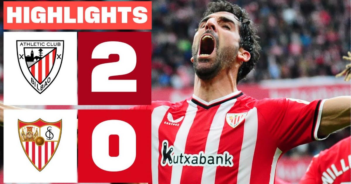 Highlights trận đấu giữa Athletic Bilbao và Sevilla