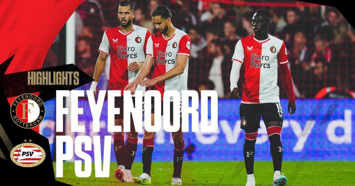 Feyenoord Vs Psv Livescore And Live Video - Netherlands Supercup -  Scorebat: Live Football