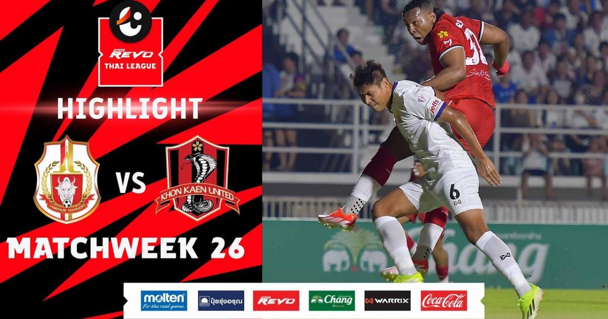 Highlights trận đấu giữa Lamphun Warrior và Khonkaen United