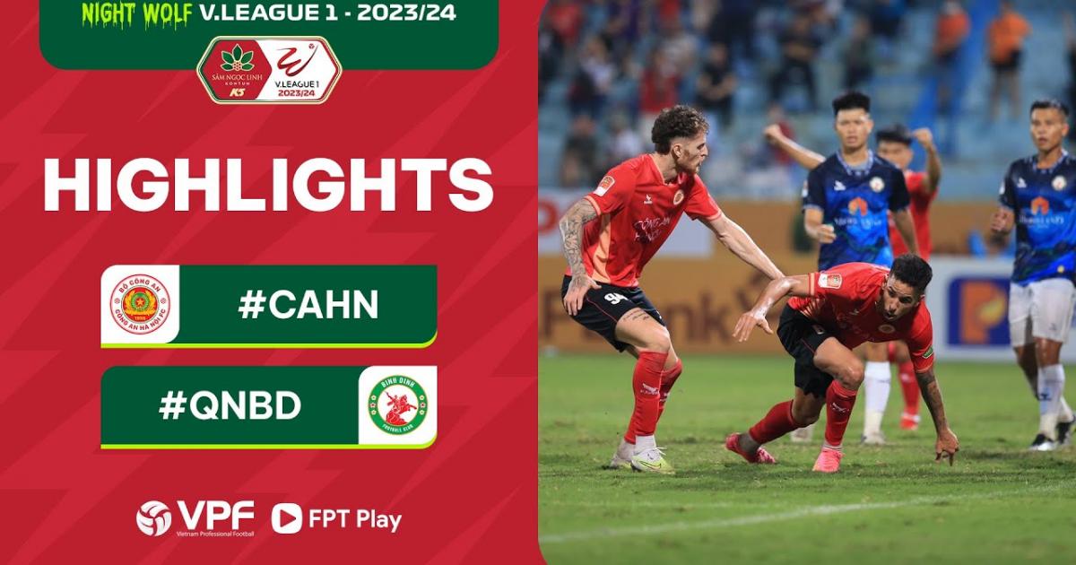 Cong An Ha Noi - Binh Dinh: Highlights