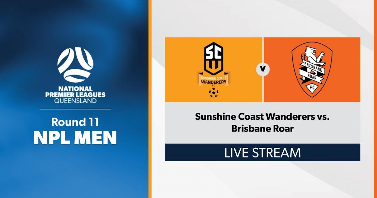 Live Stream trận đấu giữa Sunshine Coast Wanderers và Brisbane Roar-2