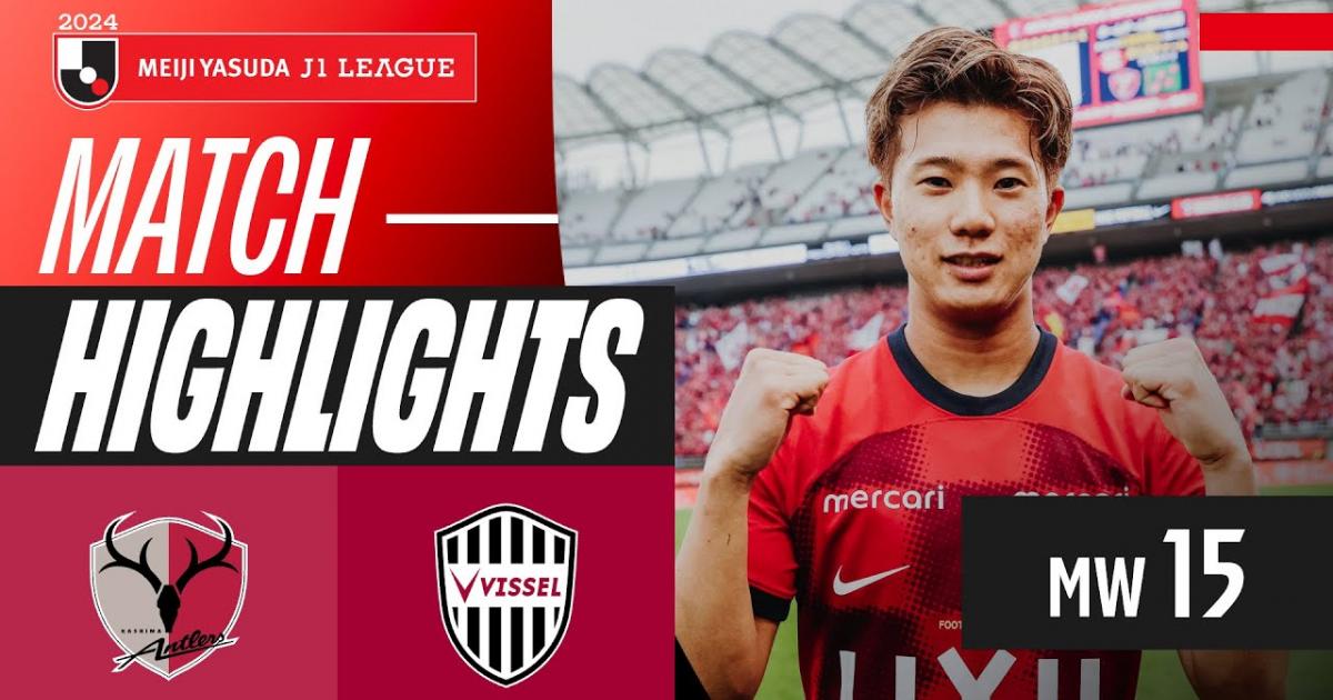 Highlights trận đấu giữa Kashima Antlers và Vissel Kobe