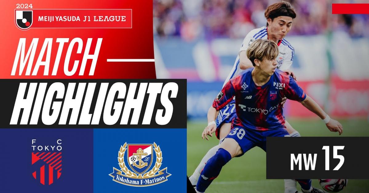 Highlights trận đấu giữa F.C.Tokyo và Yokohama F. Marinos