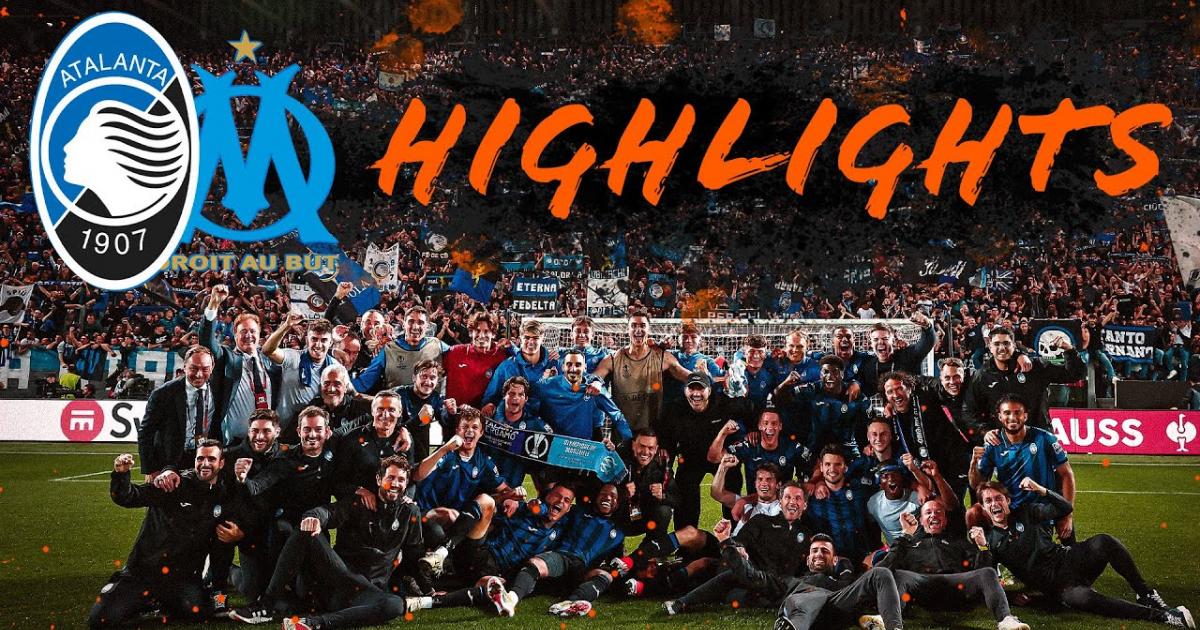 Atalanta - Marseille: Highlights