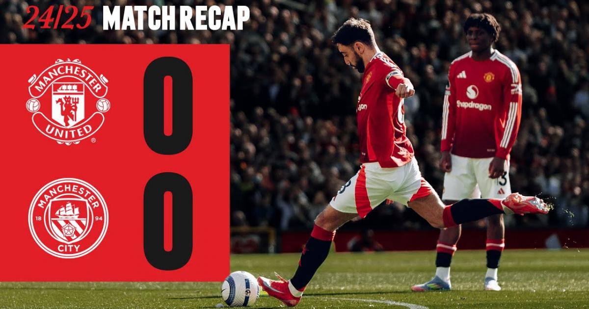 Highlights trận đấu giữa Manchester United và Manchester City