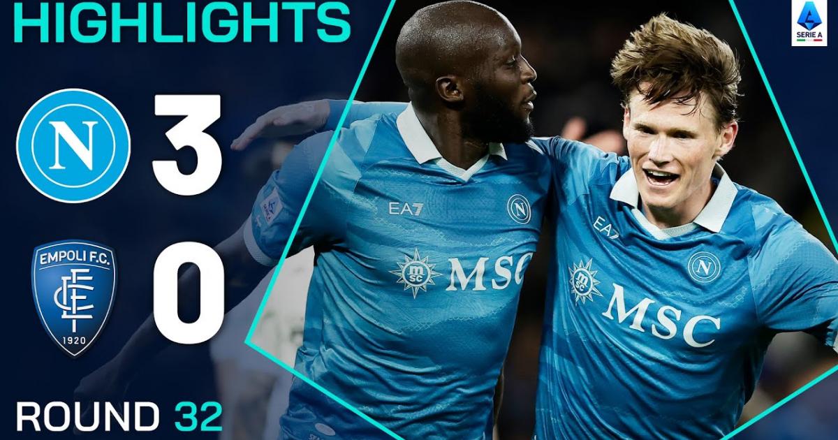 Highlights trận đấu giữa Napoli và Empoli