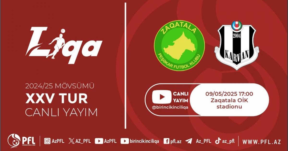 Zaqatala - Karvan Evlakh