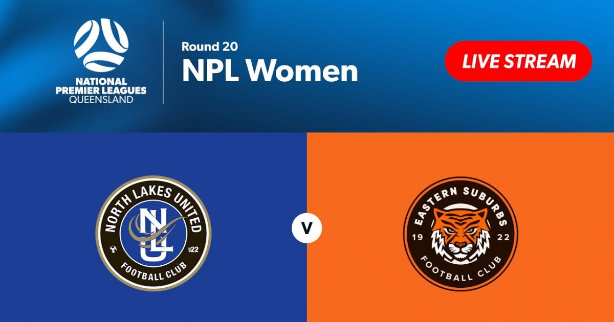 North Lakes United W - Eastern Suburbs W