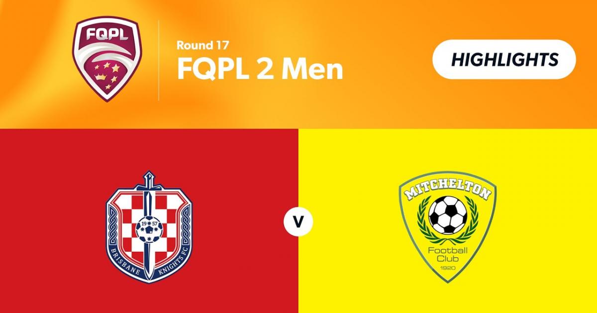Live Stream trận đấu giữa Brisbane Knights và Mitchelton