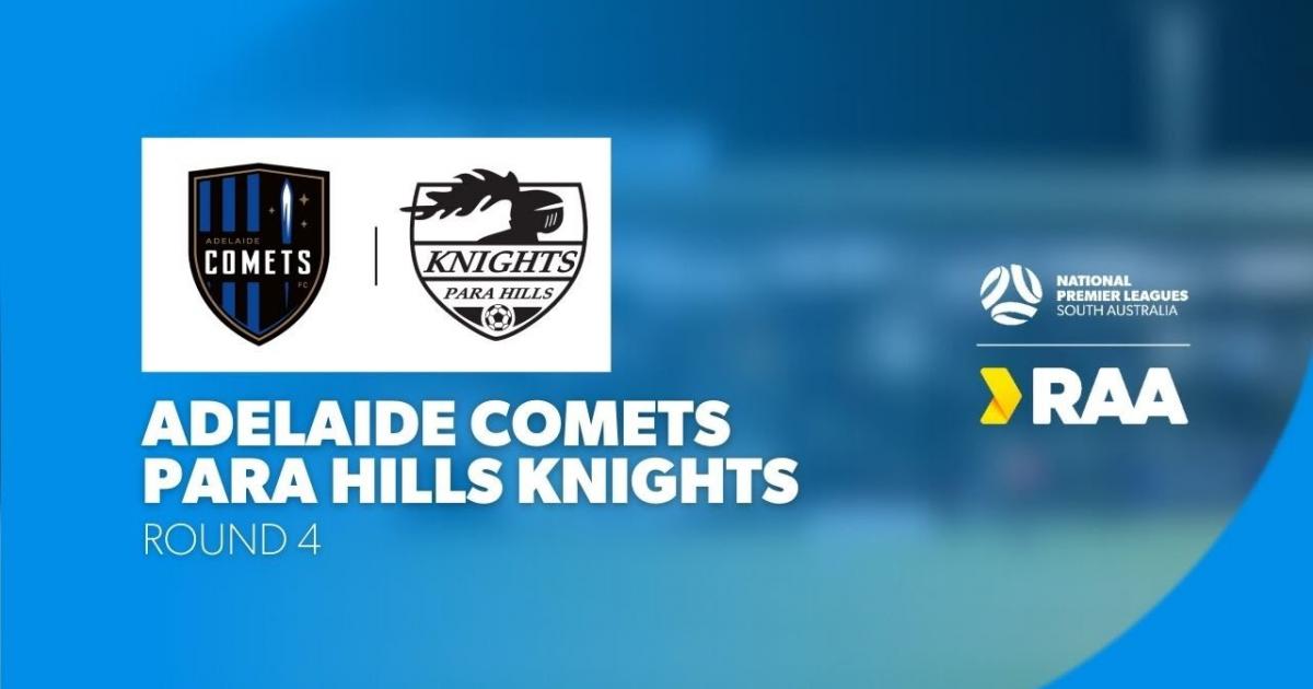 Live Stream trận đấu giữa Adelaide Comets và Para Hills
