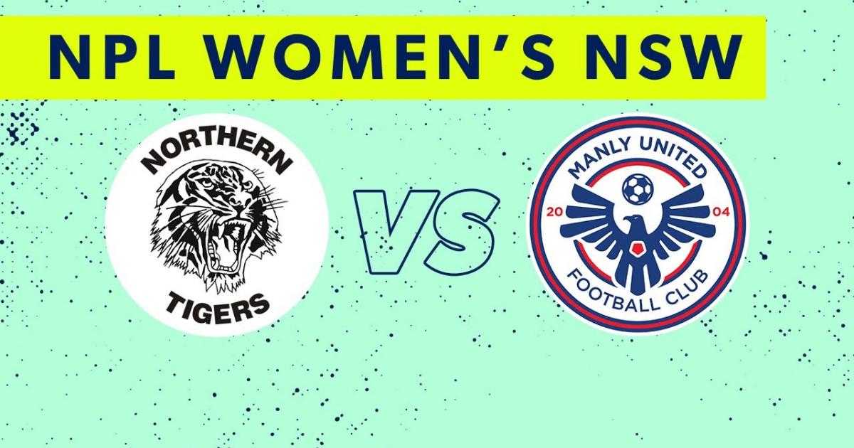 Northern Tigers W - Manly United W