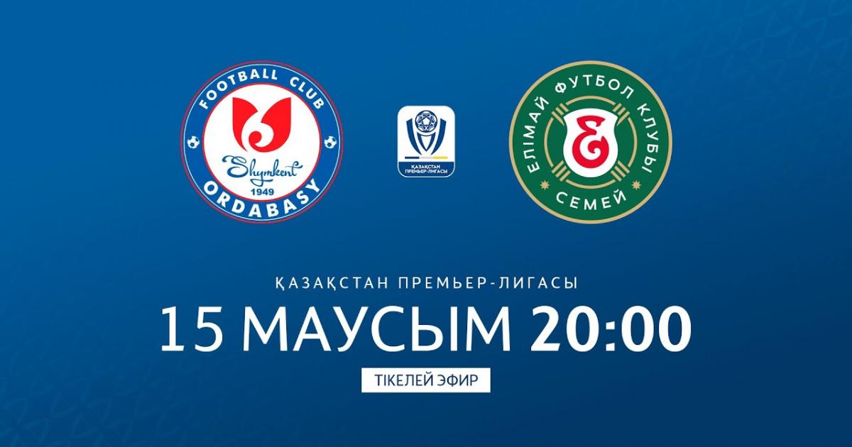Ordabasy - Yelimay Semey