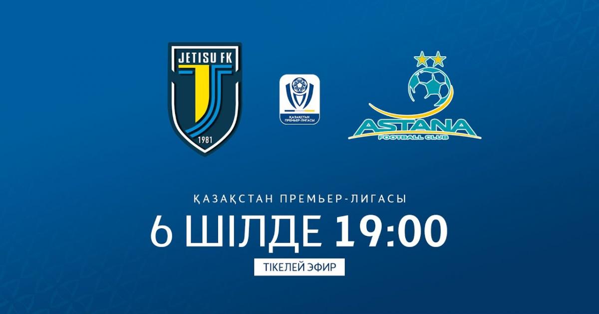Zhetysu - Astana