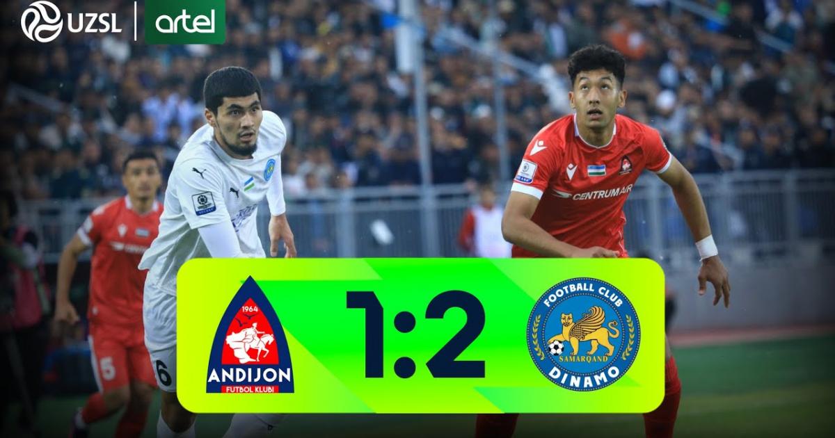 Andijon FK - Dinamo Samarkand