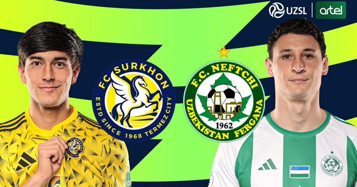 Surkhon - Neftchi Fergana