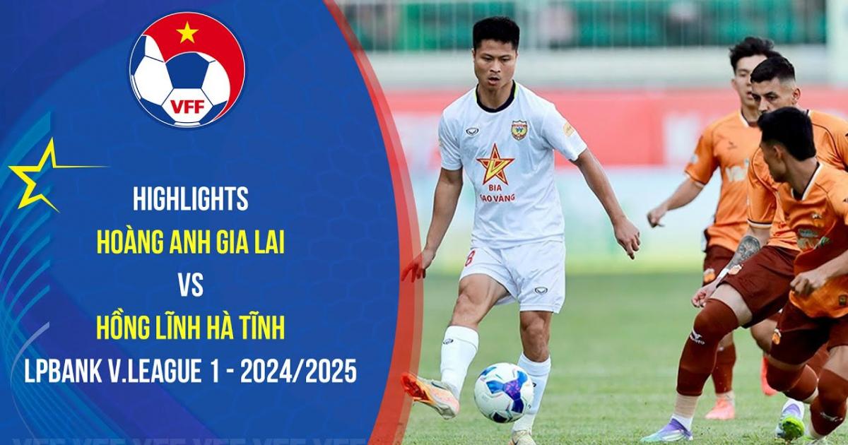 Hoang Anh Gia Lai - Hong Linh Ha Tinh: Highlights