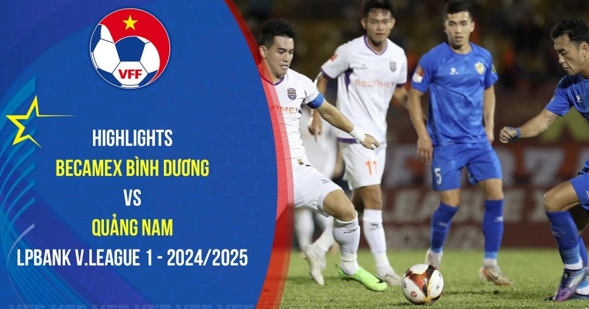 Binh Duong - Quang Nam: Highlights