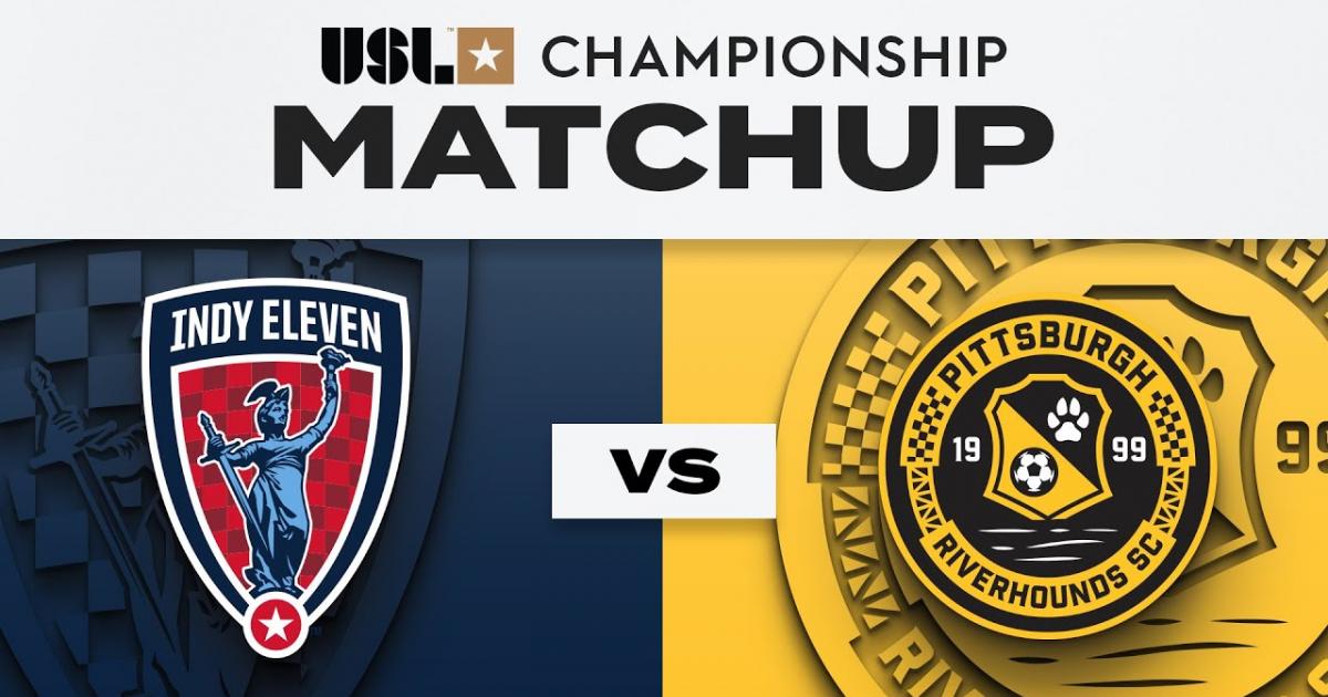 Indy Eleven - Pittsburgh Riverhounds