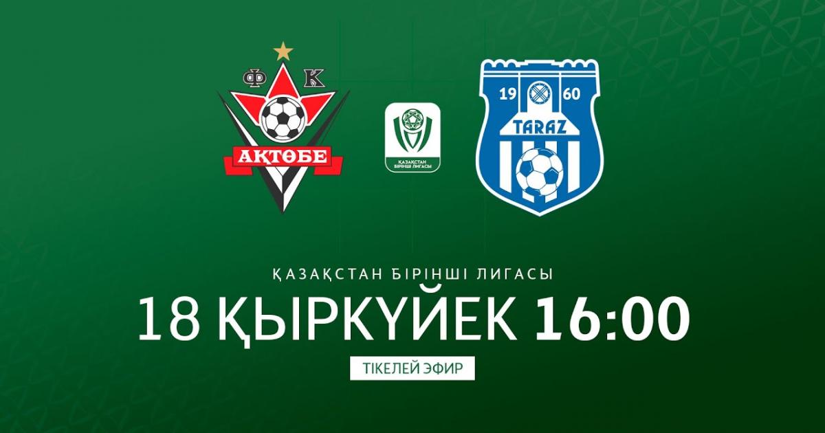 Aktobe Jas - Taraz