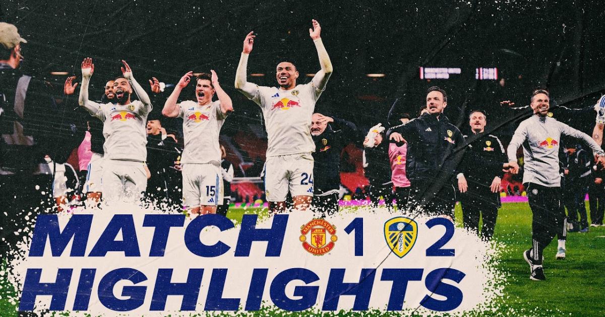 Highlights trận đấu giữa Manchester United và Leeds