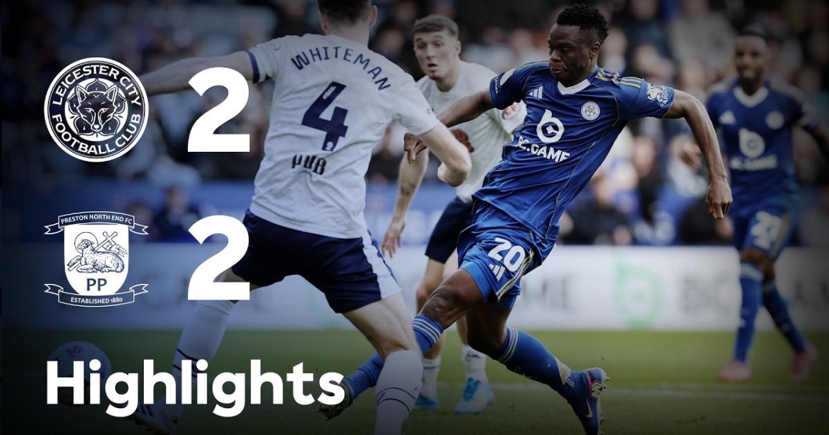 Leicester City - Preston NE