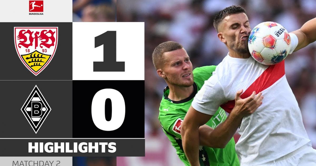 Stuttgart - Borussia Monchengladbach: Highlights