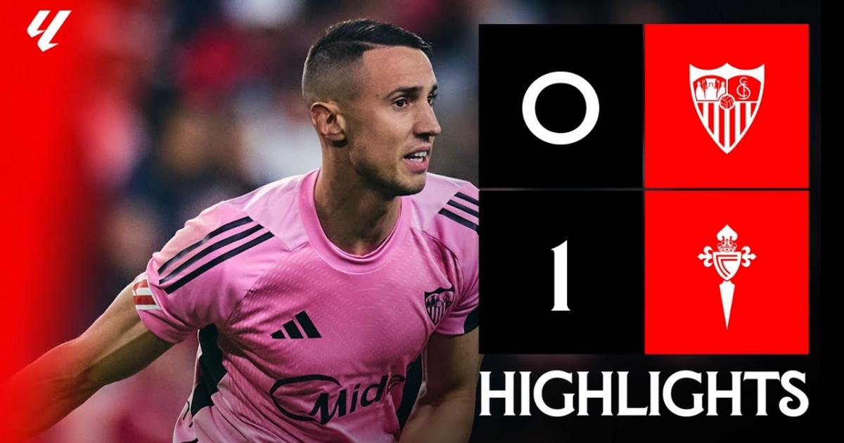 Highlights trận đấu giữa Sevilla và Celta Vigo