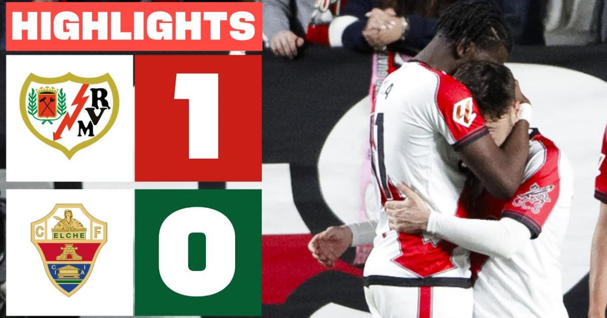 Rayo Vallecano - Elche