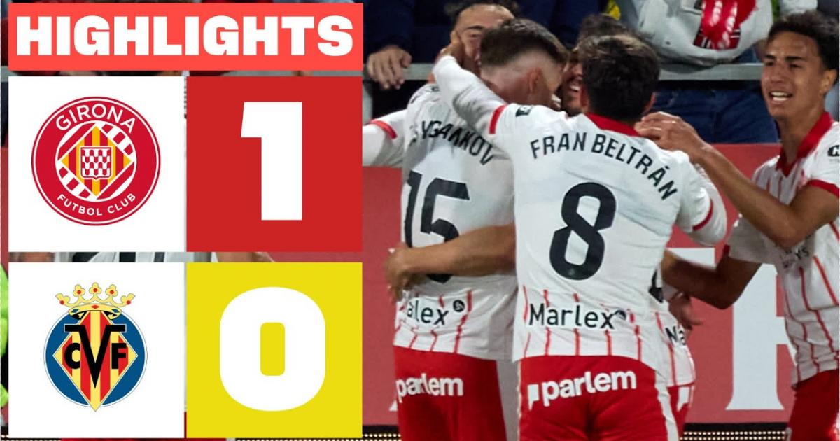 Girona - Villarreal