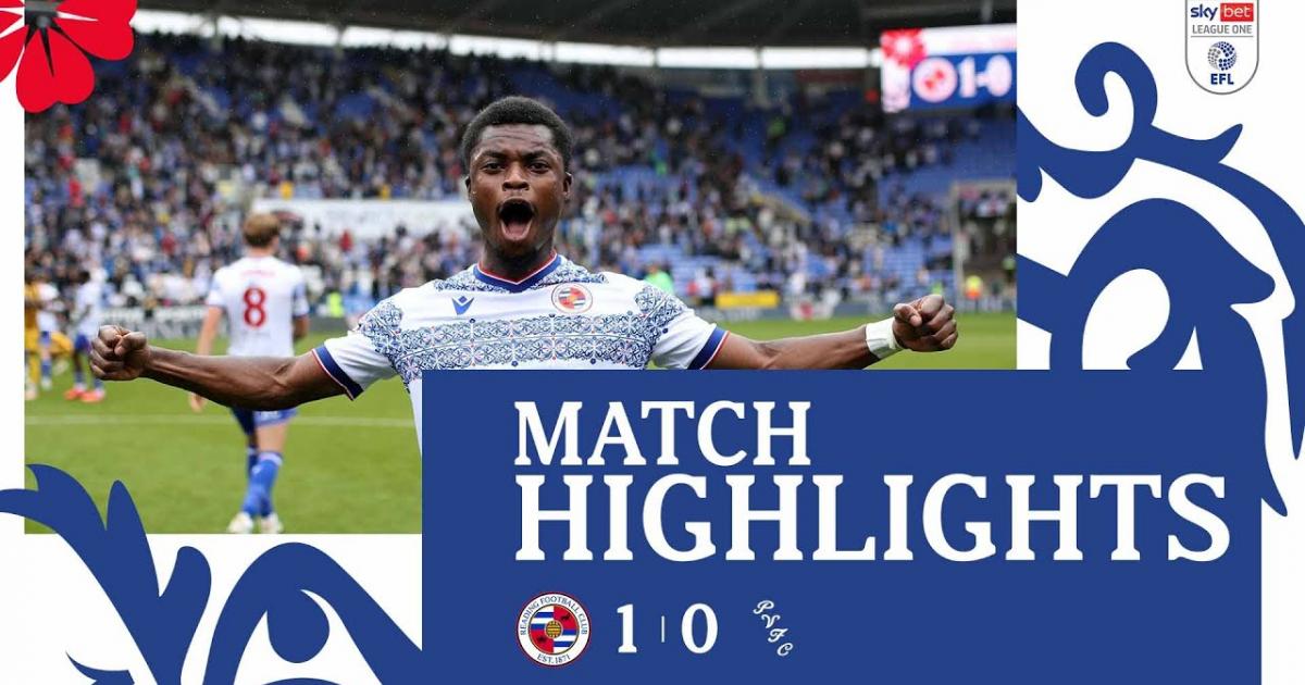 Reading - Port Vale: Highlights