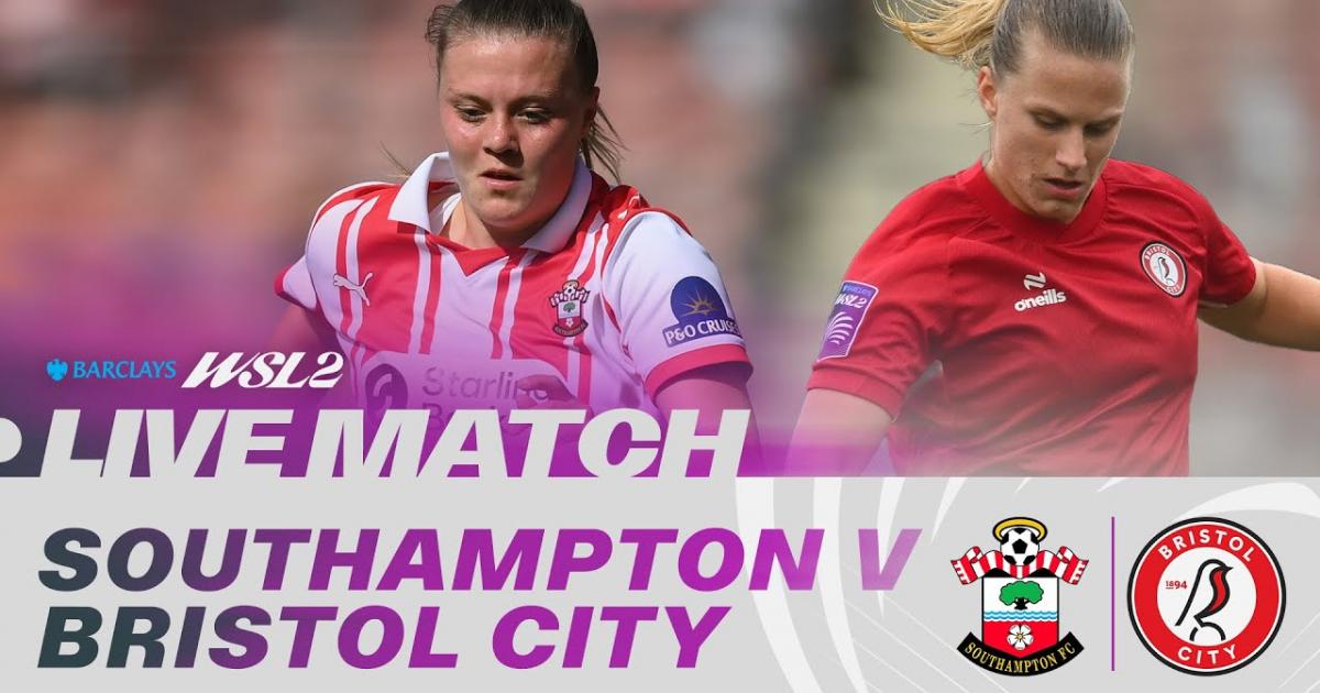 Southampton W - Bristol City W