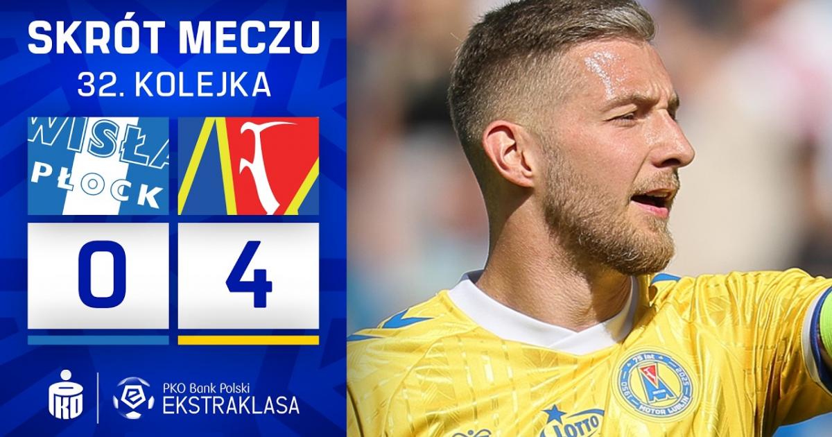 Wisla Plock - Motor Lublin