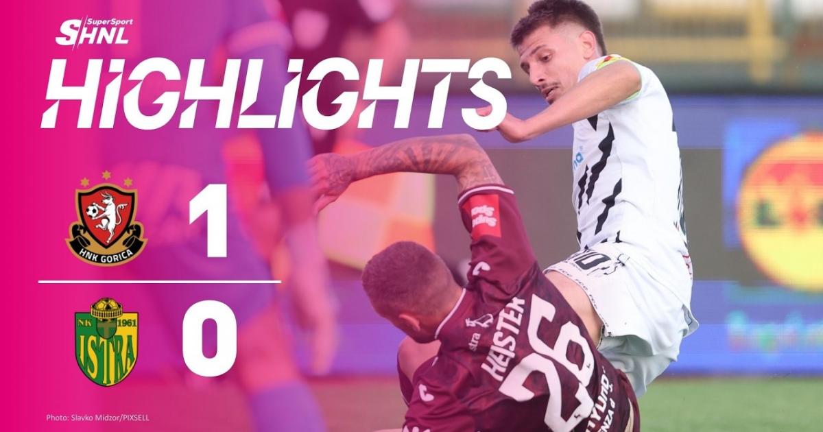 NK Gorica - NK Istra 1961