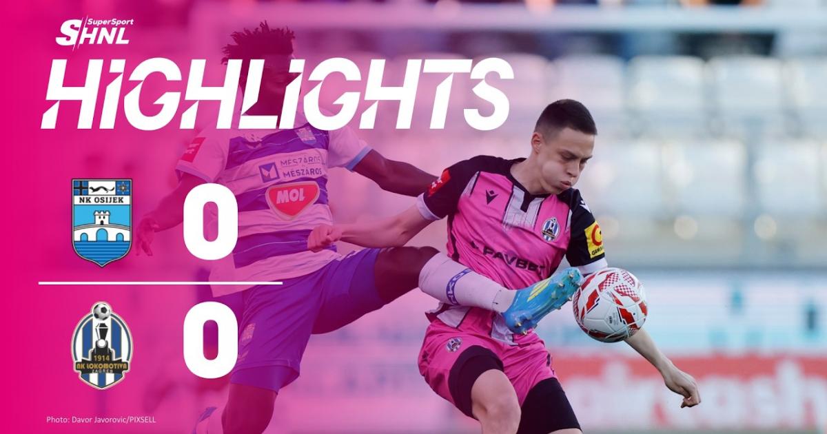Osijek - Lokomotiva Zagreb