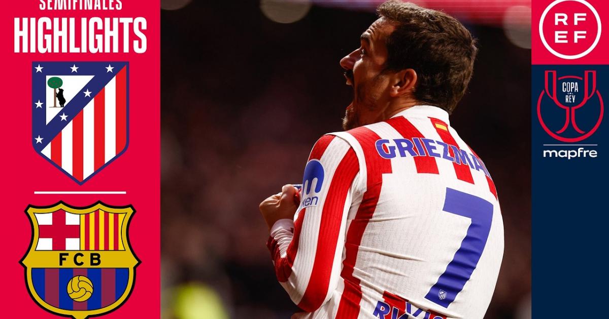 Atletico Madrid - Barcelona