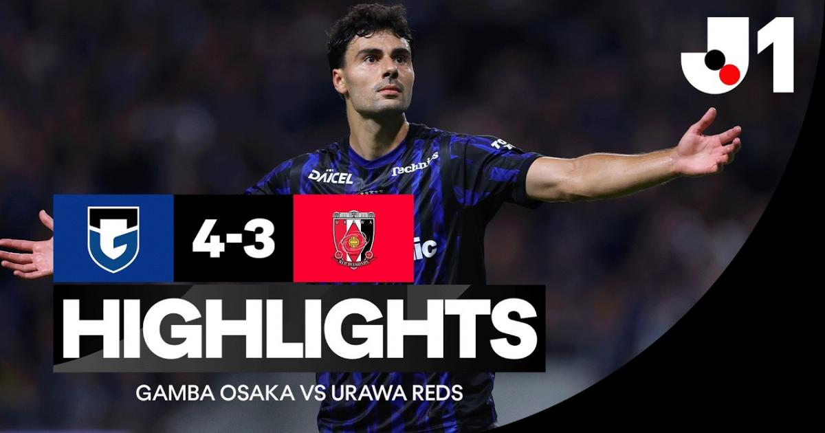 Gamba Osaka - Urawa Red Diamonds