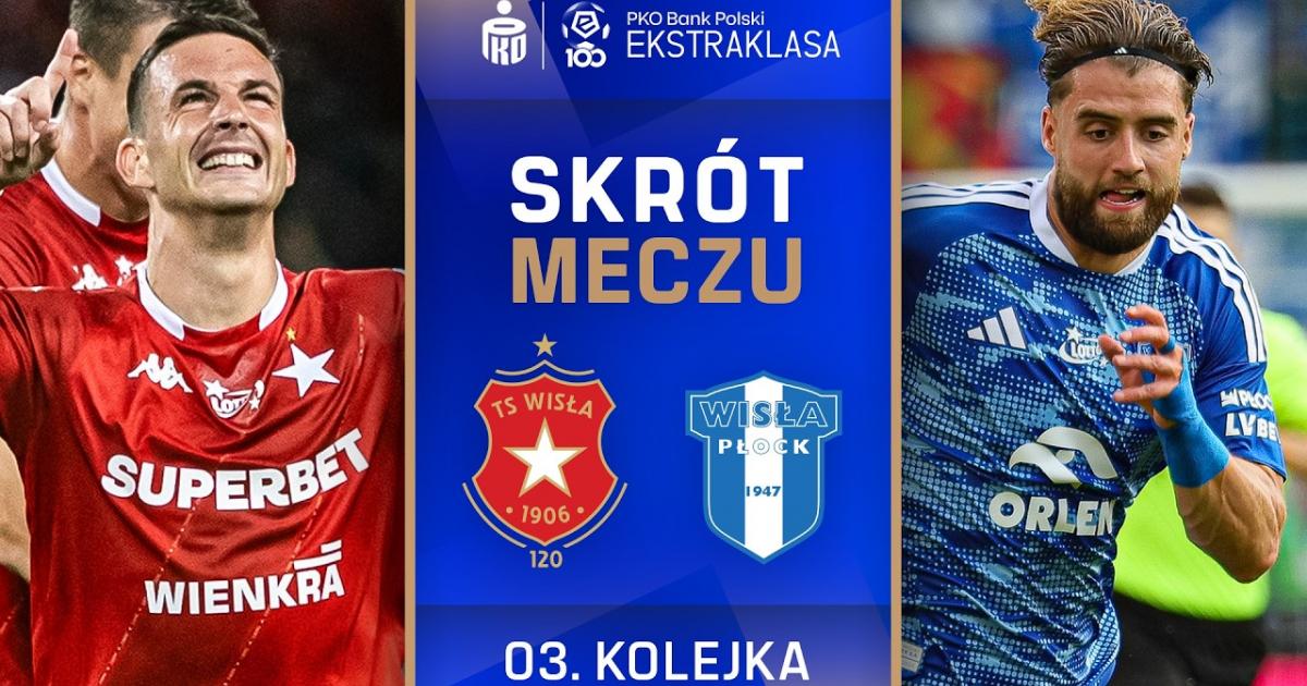 Wisla Krakow - Wisla Plock